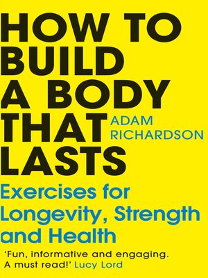 cover image of How to Build a Body That Lasts